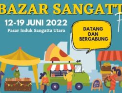 Bazar Sangatta Fair Digelar 12-19 Juni, Upaya Pulihkan Ekonomi Kutim