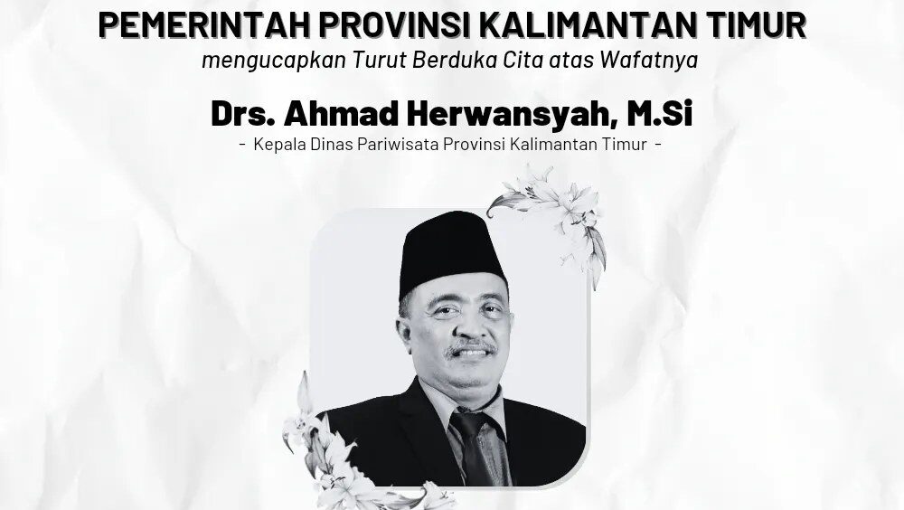 Kaltim Berduka, Kepala Dinas Pariwisata Ahmad Herwansyah Tutup Usia